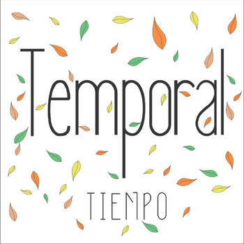 Temporal - Tiempo