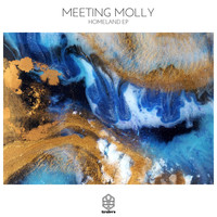 Meeting Molly - Homeland EP