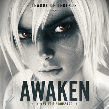 League of Legends, Valerie Broussard and Ray Chen - Awaken