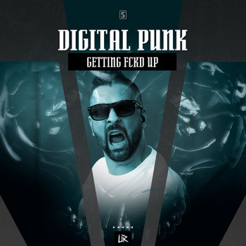 Digital Punk - Getting FCKD UP