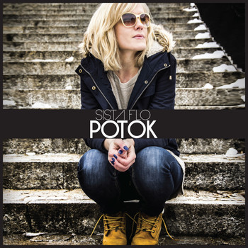 Sista Flo - Potok