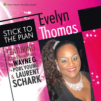 Evelyn Thomas - Stick to the Plan