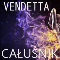 Vendetta - Całuśnik