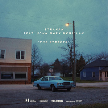 Strahan - The Streets (feat. John Mark McMillan)
