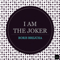 Boris Brejcha - I Am The Joker