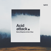 Ann Clue & Boris Brejcha - Acid Attack
