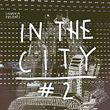 Various Artists - Souvenir Presents In The City 2