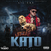 Lil Cas (feat. Juan Gotti) - Kato (Explicit)