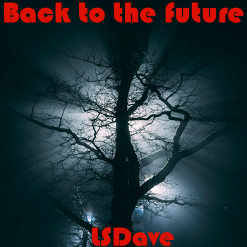 Lsdave - Back to the Future