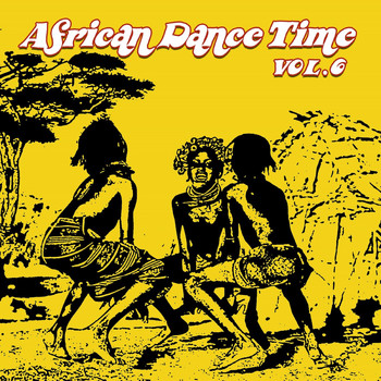 Various Artists - African Dance Time Vol, 6