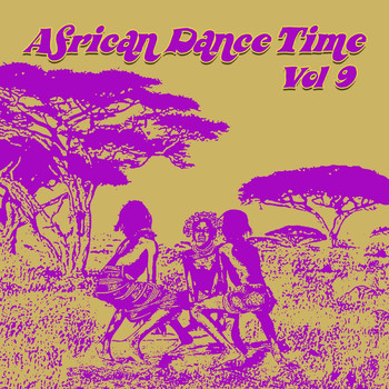 Various Artists - African Dance Time Vol, 9