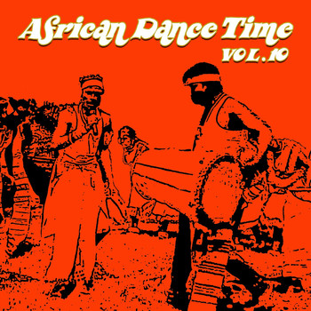 Various Artists - African Dance Time Vol, 10