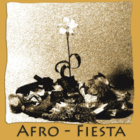 Afro Fiesta - Afro Fiesta