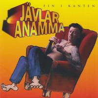 Jävlaranamma - Fin I Kanten