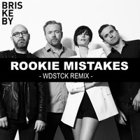 Briskeby - Rookie Mistakes (Wdstck Remix)