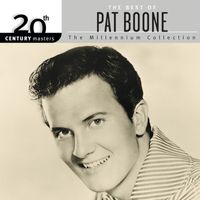 Pat Boone - 20th Century Masters: The Millennium Collection: Best Of Pat Boone