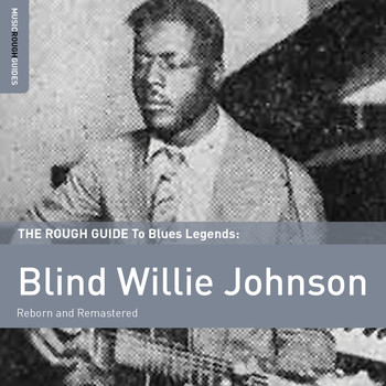 Various Artists - Rough Guide to Blind Willie Johnson