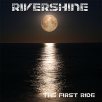 RiverShine - The First Ride