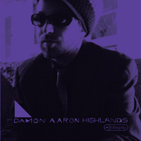 Damon Aaron - Highlands