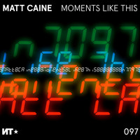 Matt Caine - Moments Like This