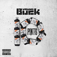 Young Buck - 10 Pints (Explicit)