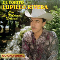Lupillo Rivera - Judicial Federal