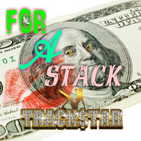 Trackstar - For a Stack (Explicit)