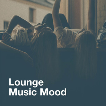 Chillout Lounge, Instrumental Chillout Lounge Music Club - Lounge Music Mood