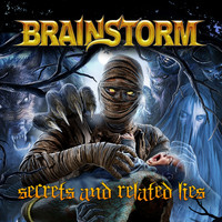 Brainstorm - Secrets and Related Lies