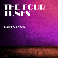 The Four Tunes - Karen Lynn
