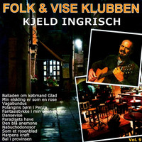 Kjeld Ingrisch - Folke & Vise Klubben Vol. 9