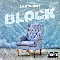 La bongeo - Block (Explicit)