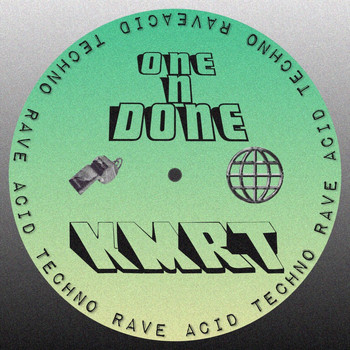 Kmrt - One N Done