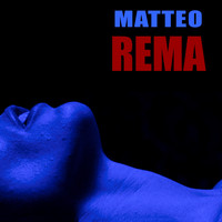 Matteo - Rema