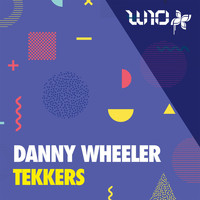 Danny Wheeler - Tekkers