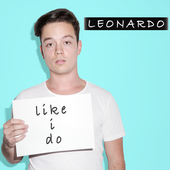 Leonardo - Like I Do