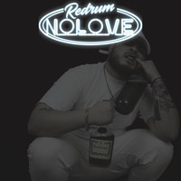 Redrum - No Love (Explicit)