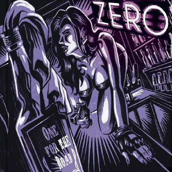 Zero - One for the Road