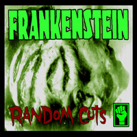 Frankenstein - Random Cuts