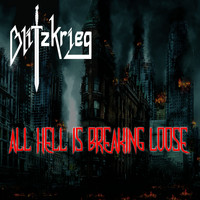 Blitzkrieg - All Hell Is Breaking Loose