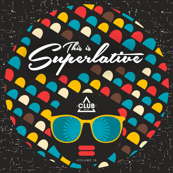 Various Artists - This Is Superlative!, Vol. 14