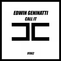 Edwin Geninatti - Call It