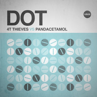 4T Thieves - Dot