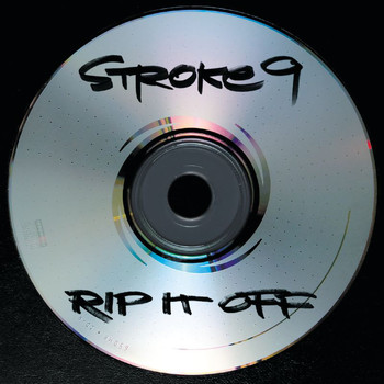 Stroke 9 - Rip It Off