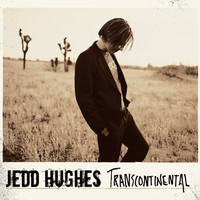 Jedd Hughes - Transcontinental