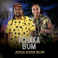 Tchakabum - Joga Esse Bum
