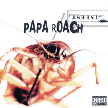 Papa Roach - Infest (Explicit)