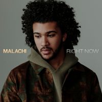 MALACHI - Right Now (Explicit)