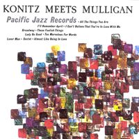 Lee Konitz, Gerry Mulligan Quartet - Konitz Meets Mulligan
