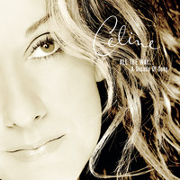 Céline Dion - All the Way...A Decade of Song
